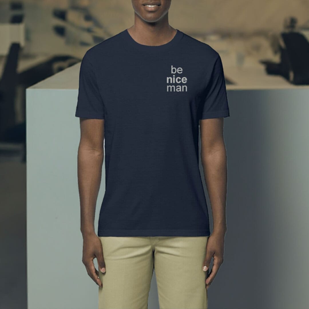Pepe be nice man - 100% organic cotton - Unisex T-shirt basic