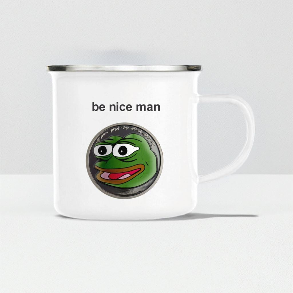 Pepe be nice man - Enamel mug basic