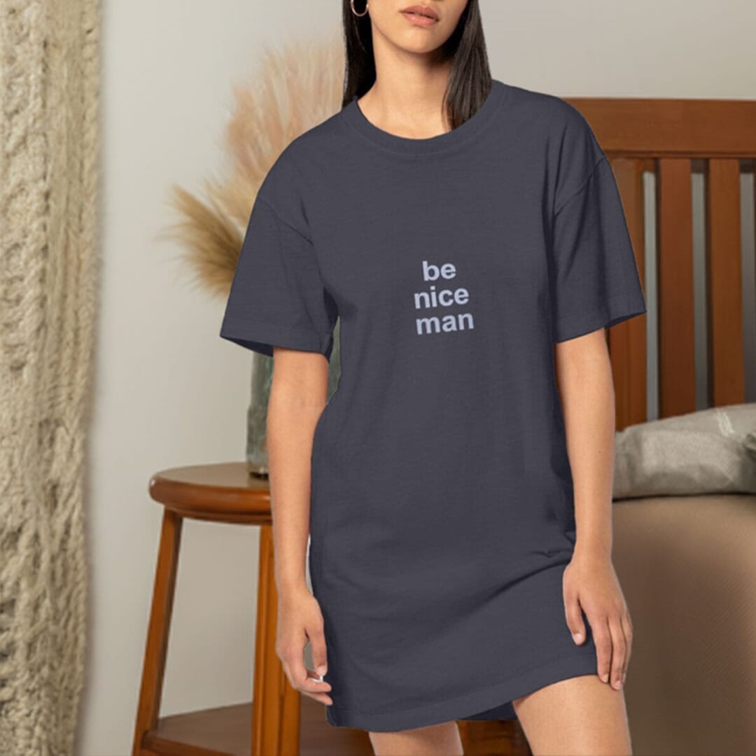 Pepe "be nice man" - 100% organic cotton - Women's Oversized T-shirt Dress basic 